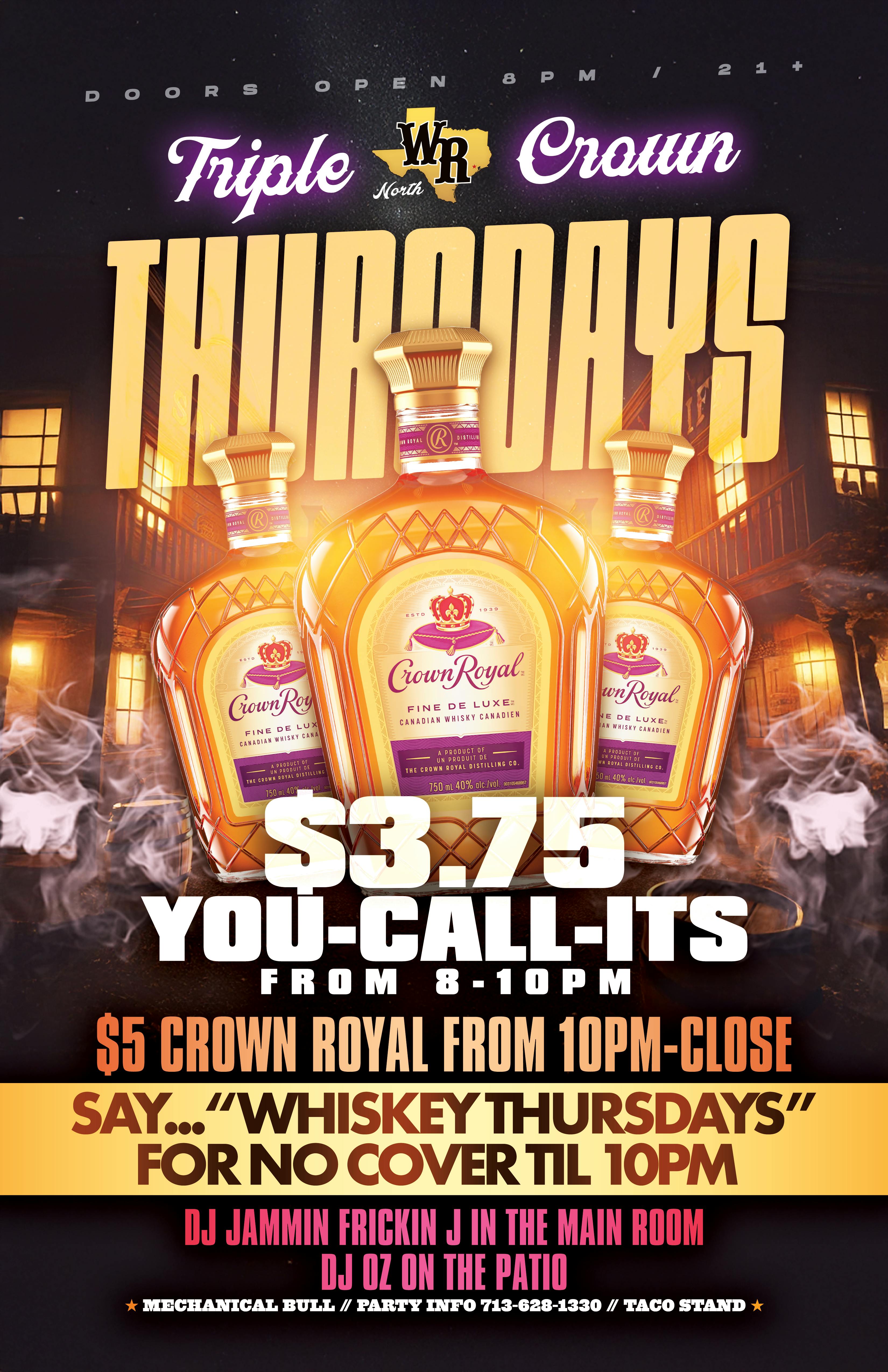 Thursday - Whiskey Thursday