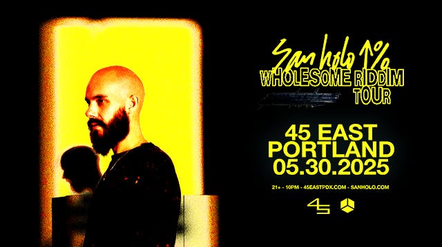 San Holo: Wholesome Riddim Tour