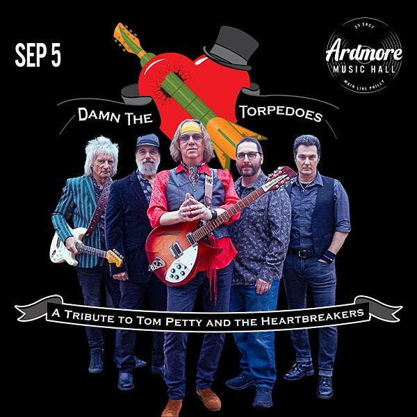Damn The Torpedoes: Tom Petty Tribute