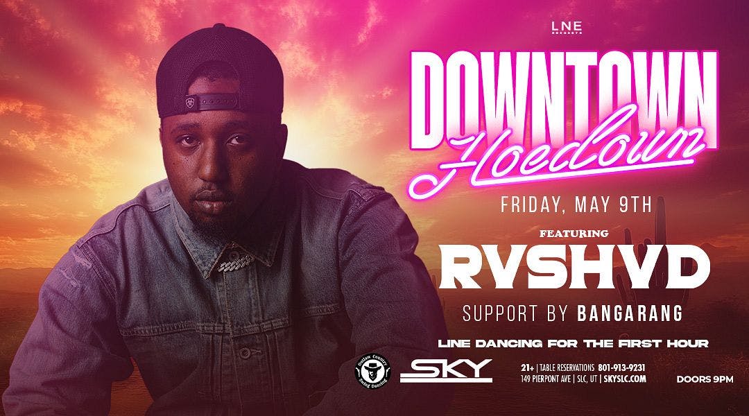 Downtown Hoedown Ft. Rvshvd