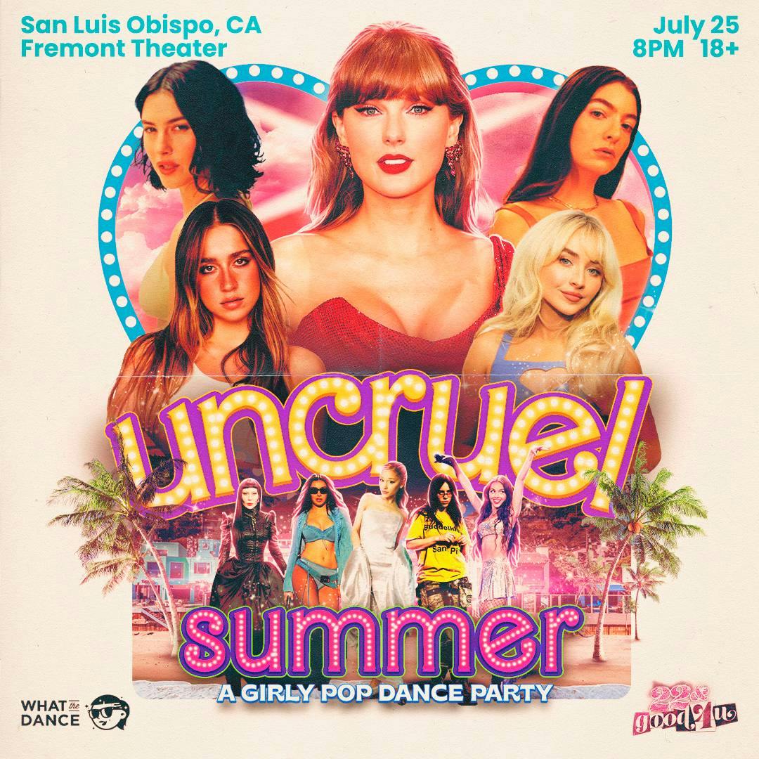 UNCRUEL SUMMER: A Girly Pop dance night