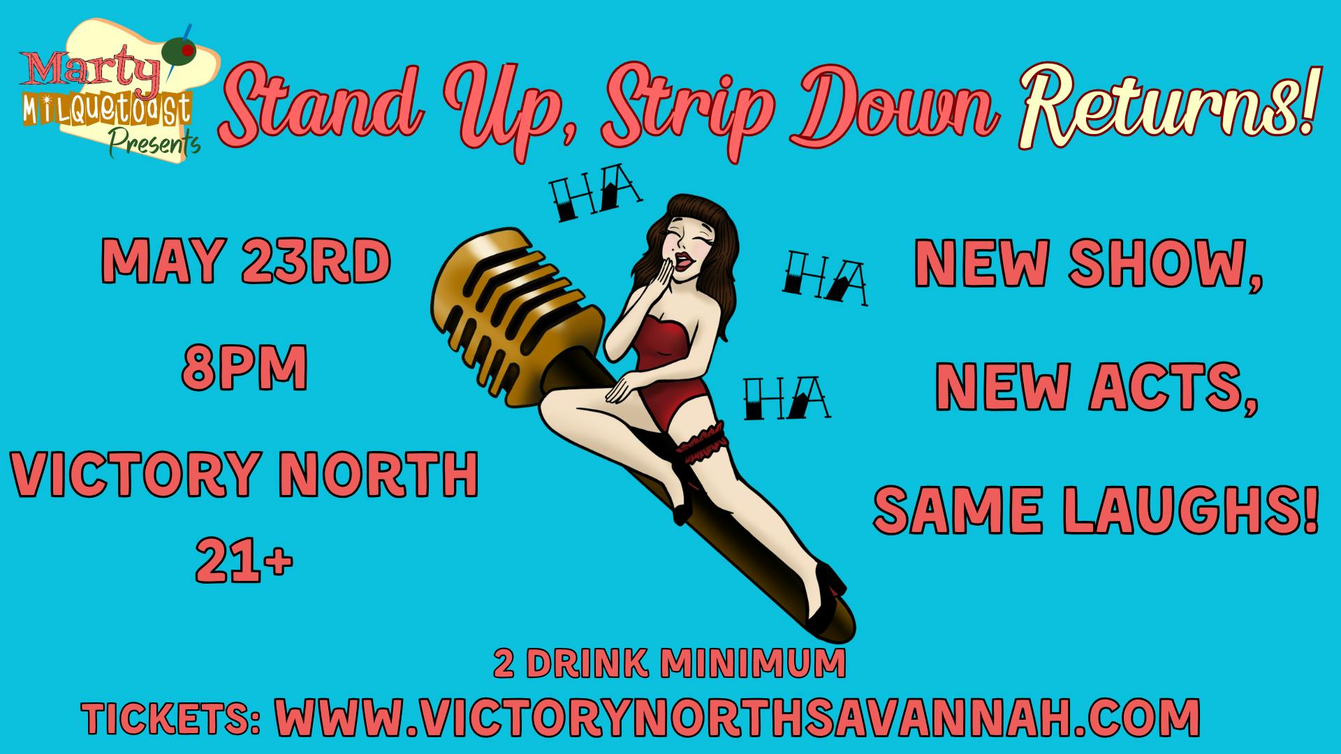 Stand Up, Strip Down (Comedy and Burlesque) - Take 2