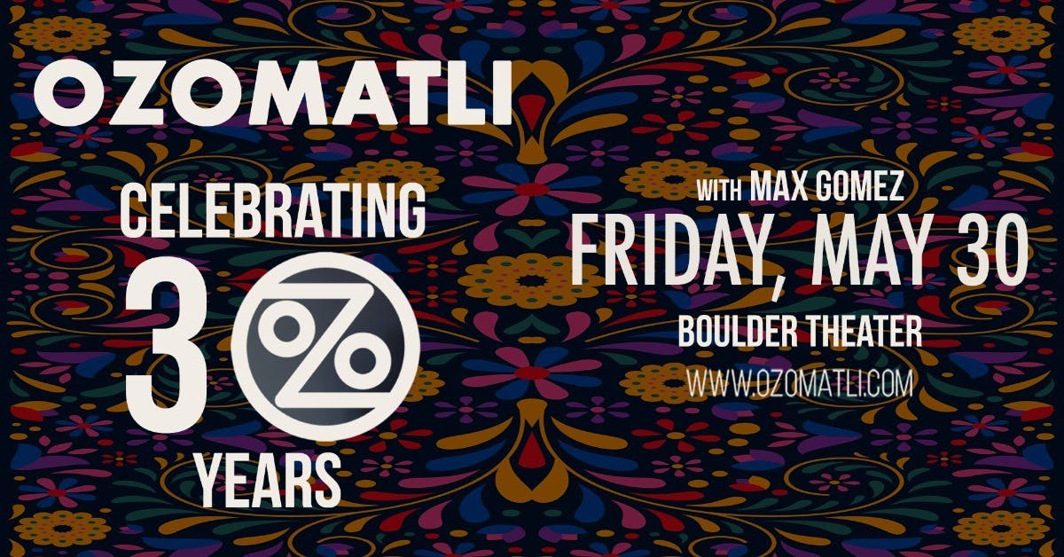Ozomatli with Max Gomez