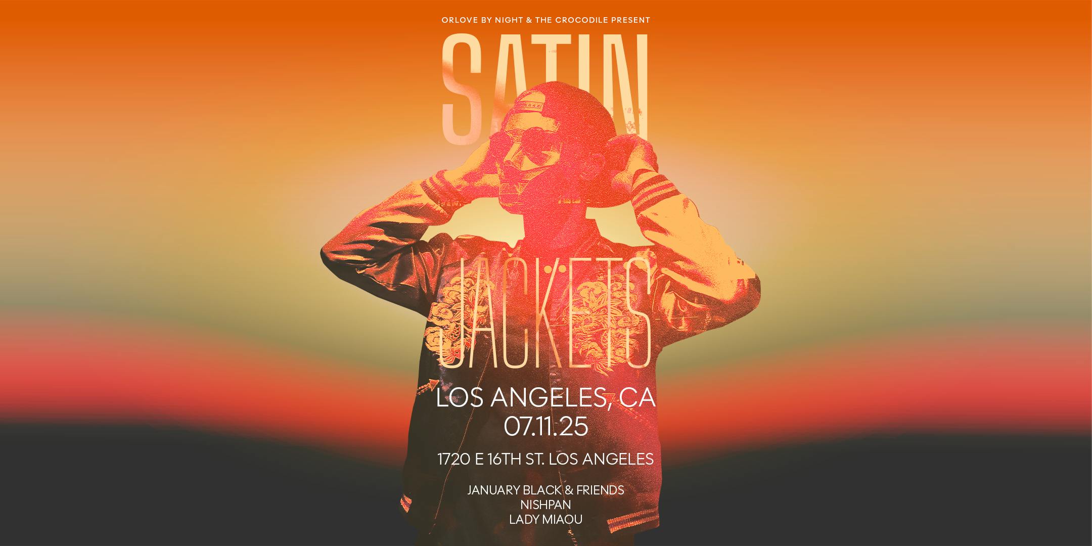 Satin Jackets in L.A.