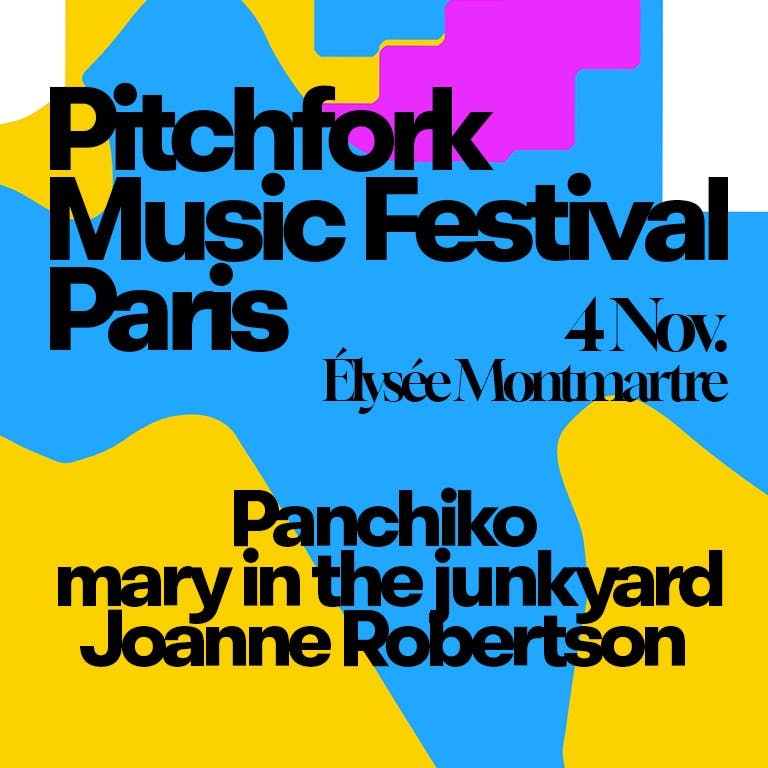 Panchiko, mary in the junkyard, Joanne Robertson - Pitchfork Music Festival Paris 2025