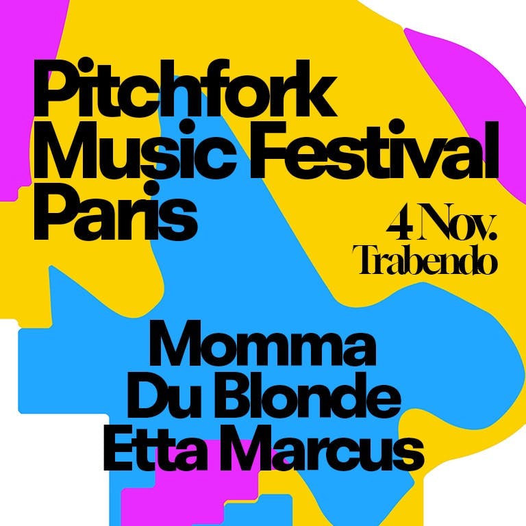 Momma, Du Blonde & Etta Marcus - Pitchfork Music Festival Paris 2025