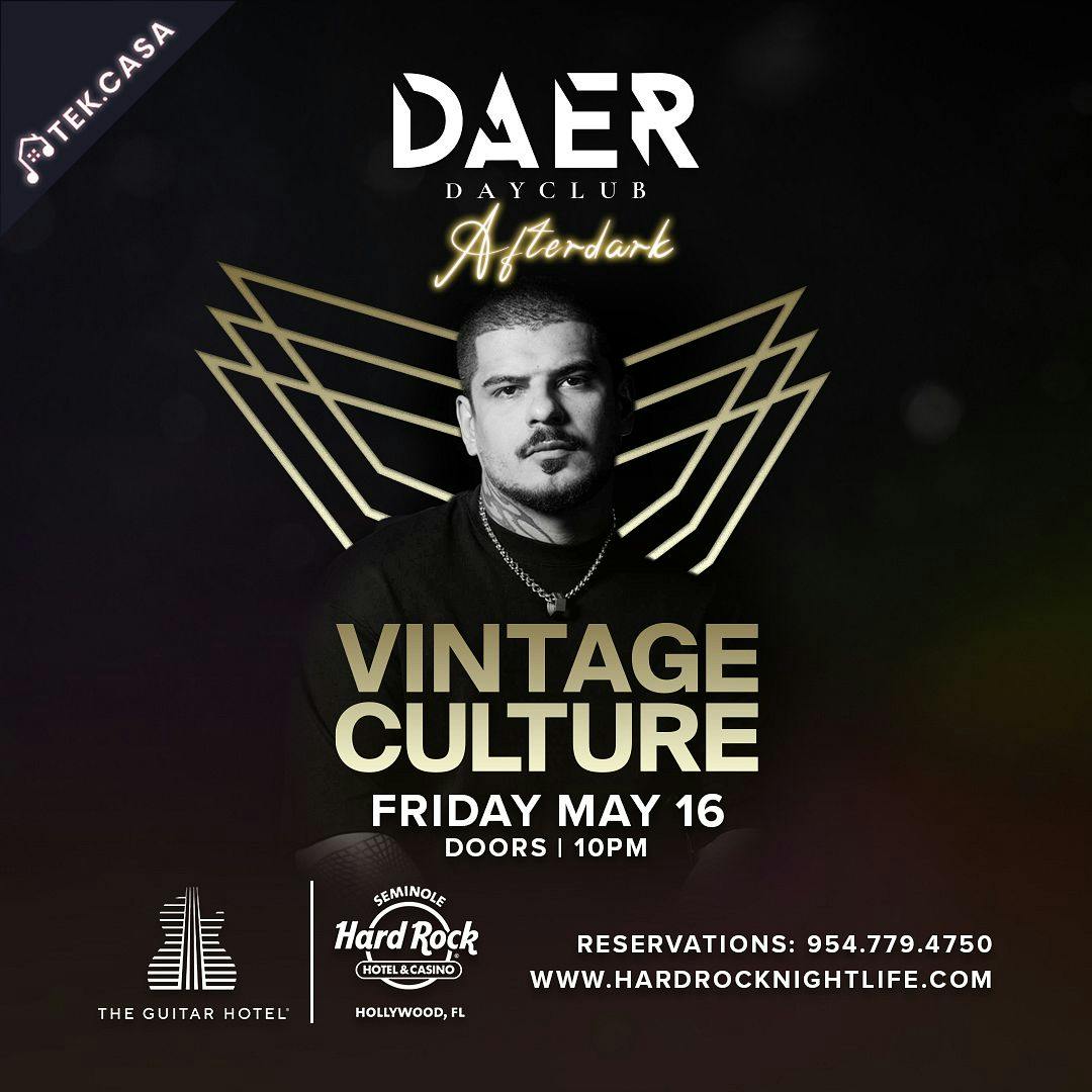 Vintage Culture | DAER Dayclub Afterdark