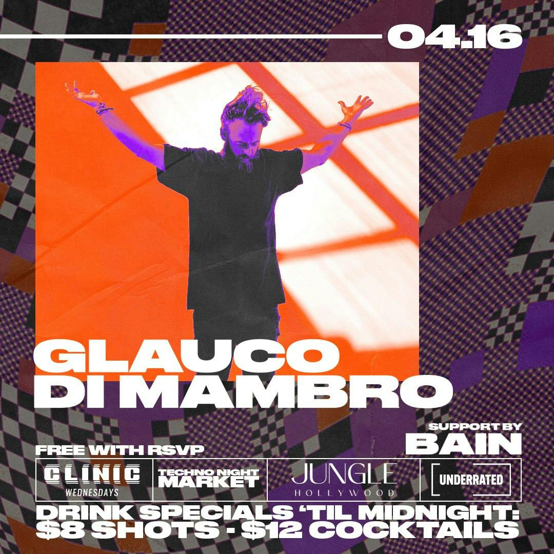 Glauco Di Mambro (Sol Selectas) - Clinic Wednesdays at Jungle Hollywood - Wednesday, Apr 16 2025 | Discotech