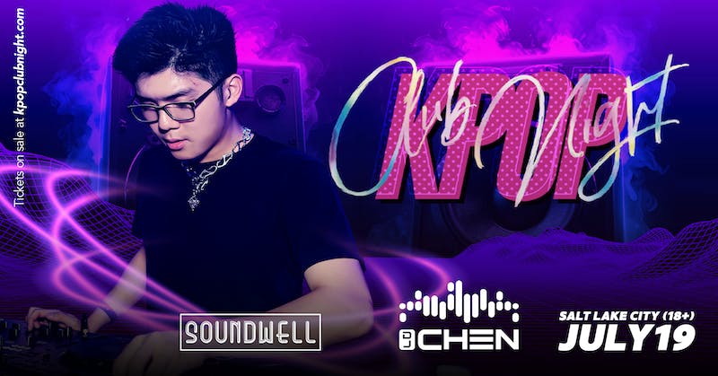 KPop Club Night ft DJ CHEN at Soundwell - Saturday, Jul 19 2025 | Discotech