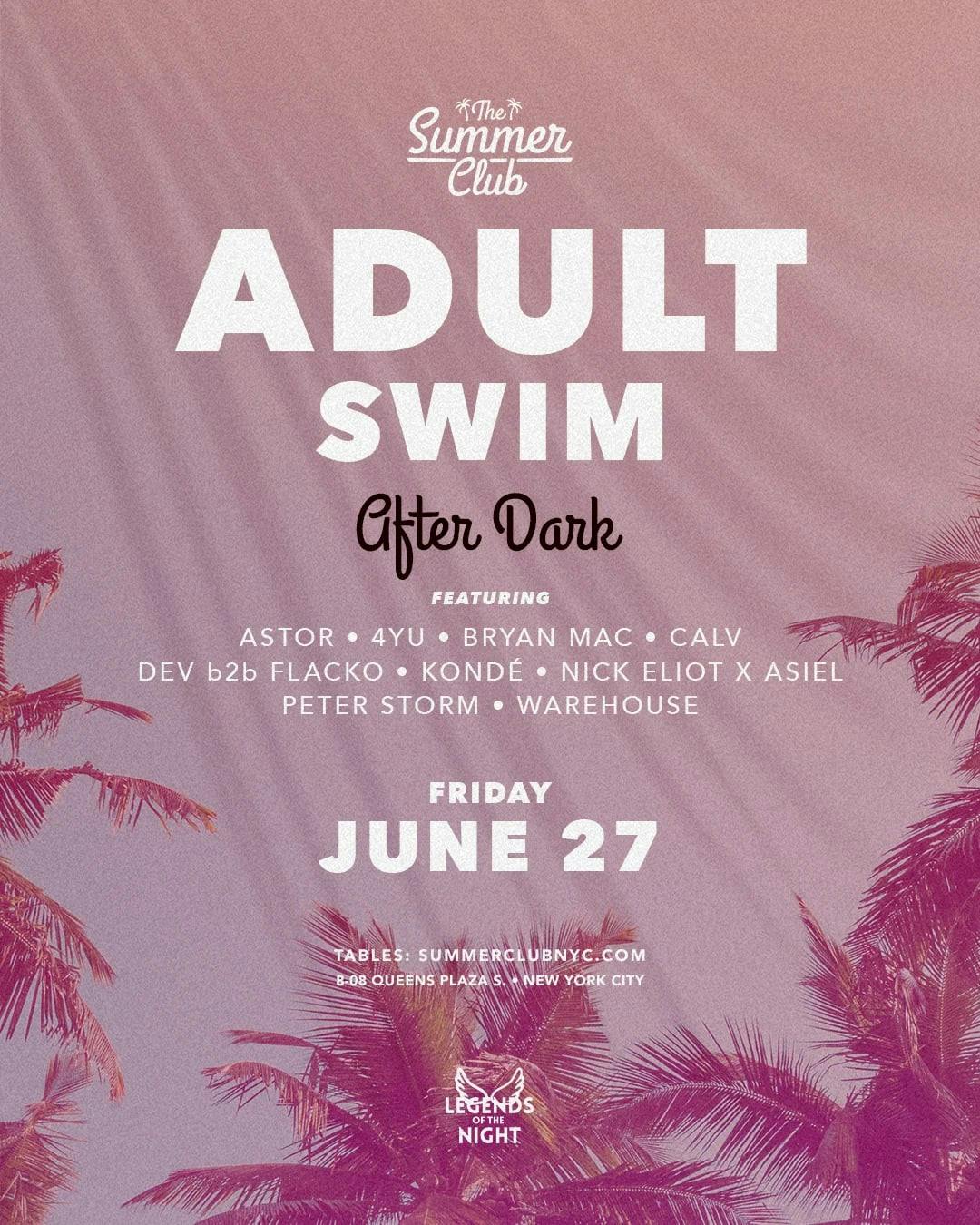 The Summer Club Presents: Adult Swim