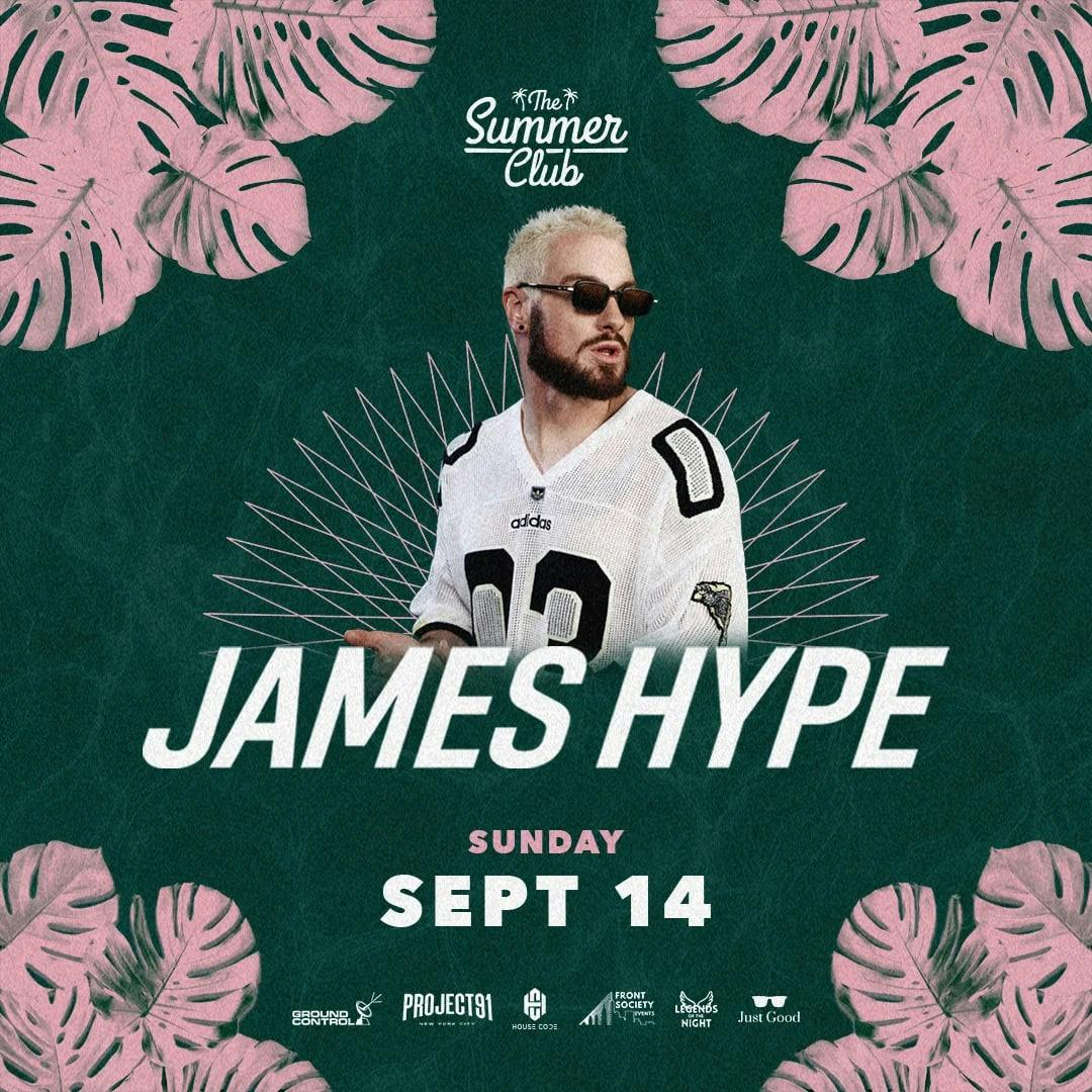The Summer Club Collab Presents: James Hype