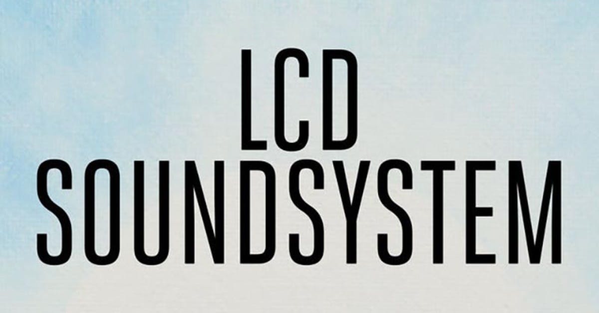 Lcd Soundsystem