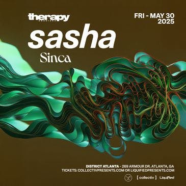 SASHA at District | Atlanta, GA