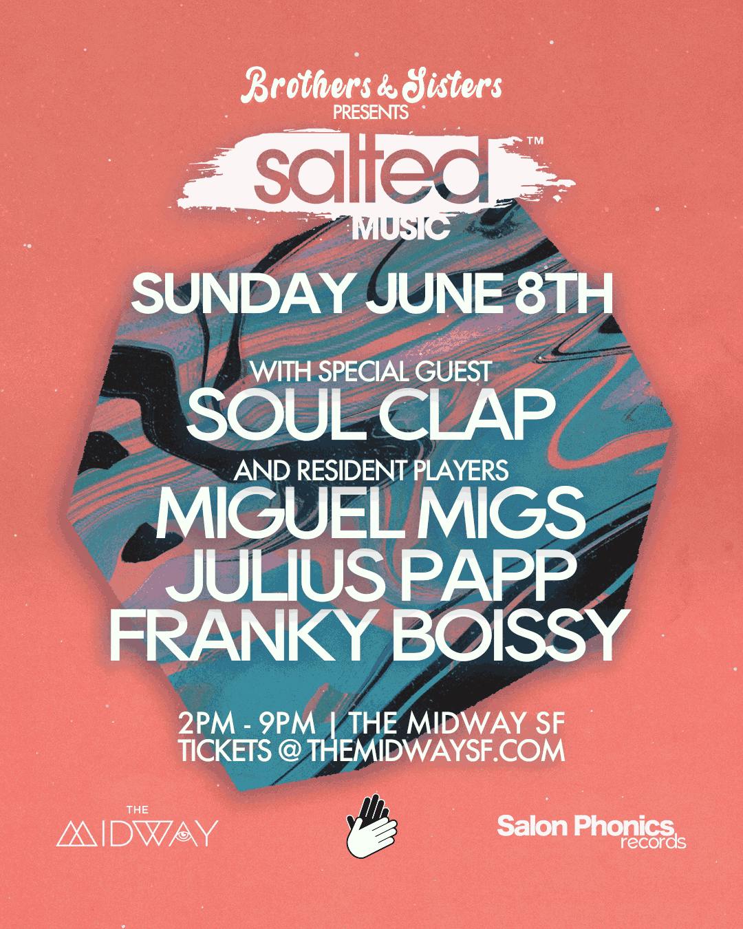 Soul Clap w/ Salted Music at The Midway - Sunday, Jun 8 2025 | Discotech