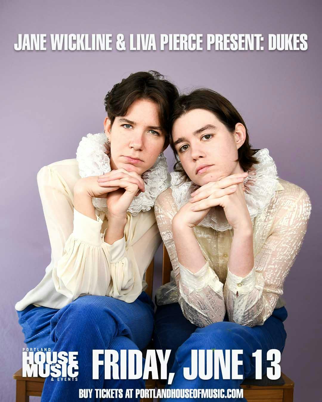 Jane Wickline & Liva Pierce Present: Dukes at Portland House of Music - Friday, Jun 13 2025 | Discotech