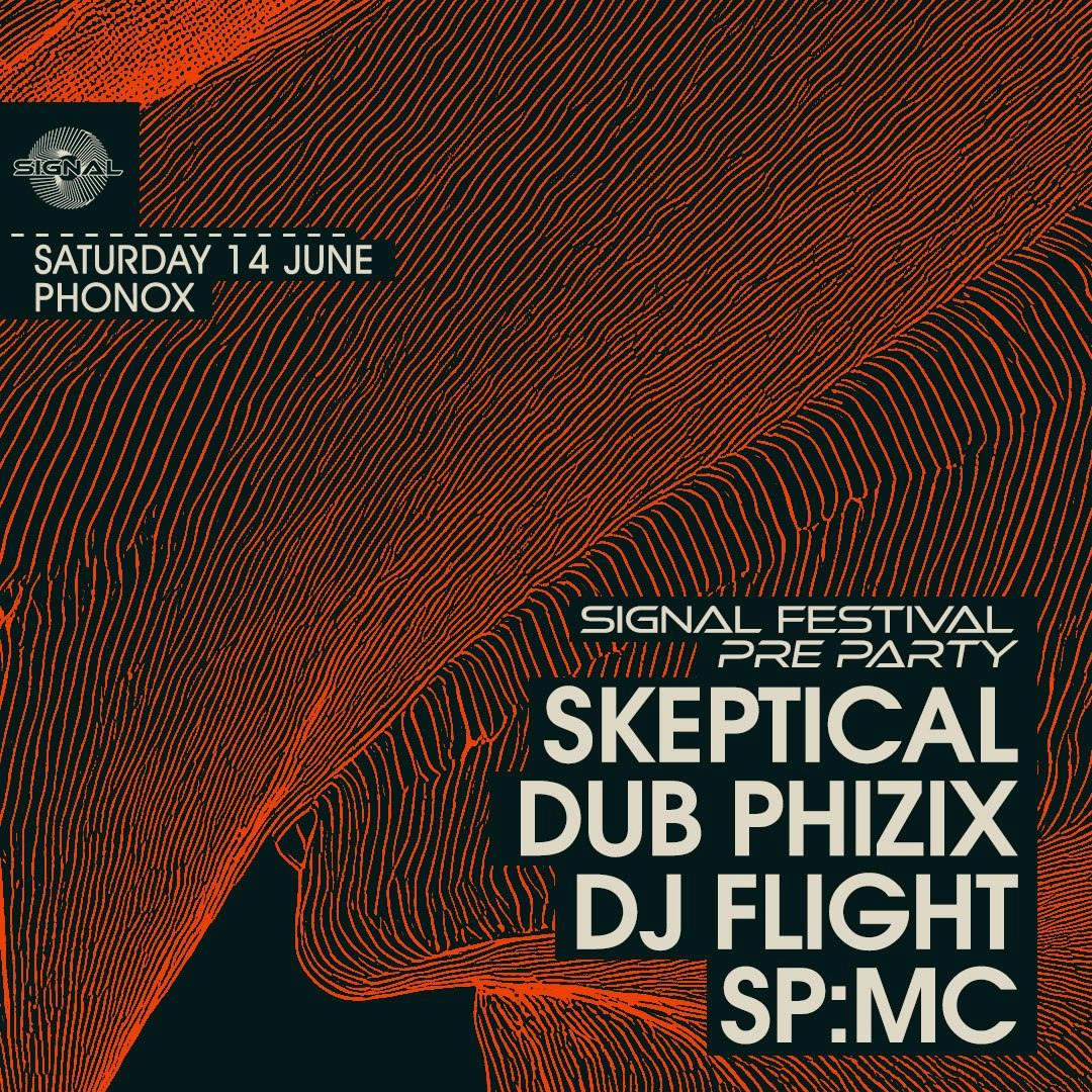 Signal: Skeptical, Dub Phizix, Need For Mirrors, VXRGO, SP:MC