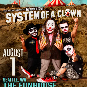 System of a Clown at Funhouse - Friday, Aug 1 2025 | Discotech