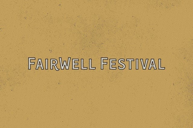 FairWell Festival