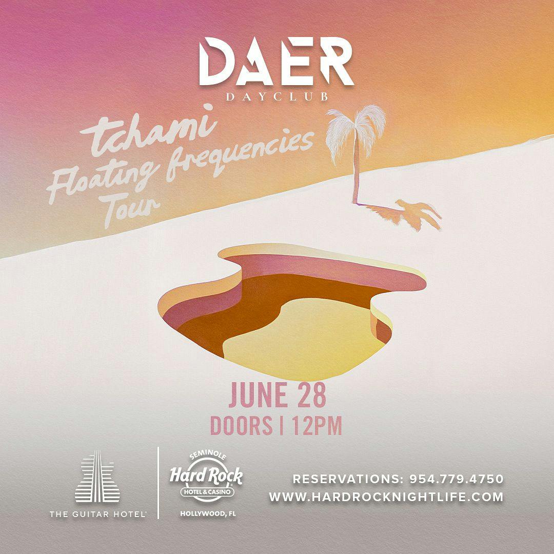 Tchami | DAER Dayclub
