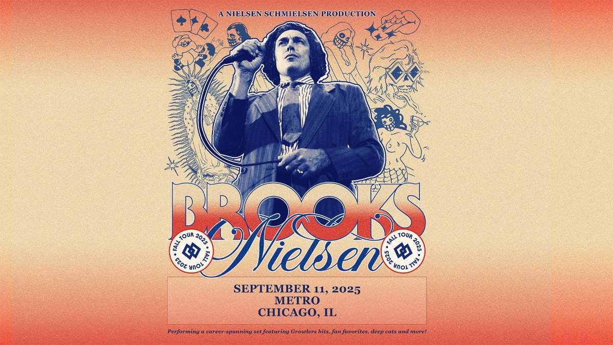 Brooks Nielsen (of The Growlers)