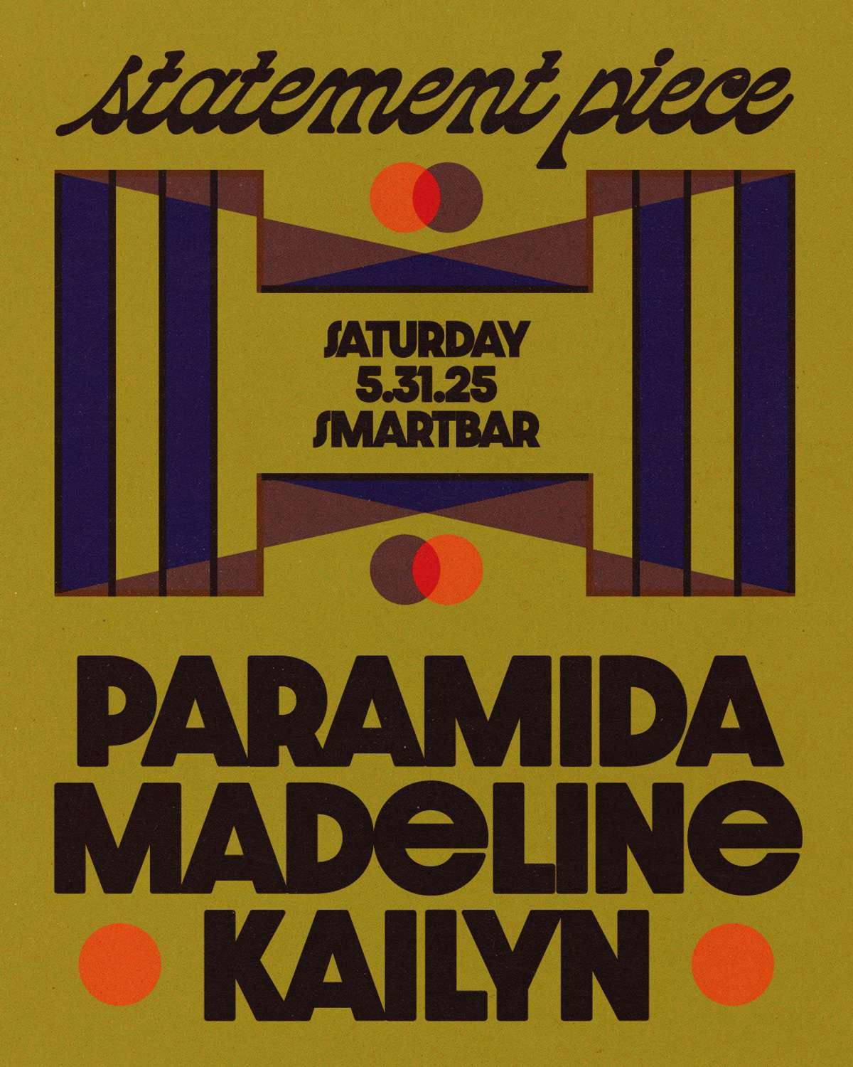 Statement Piece Featuring: Paramida * Madeline * Kailyn