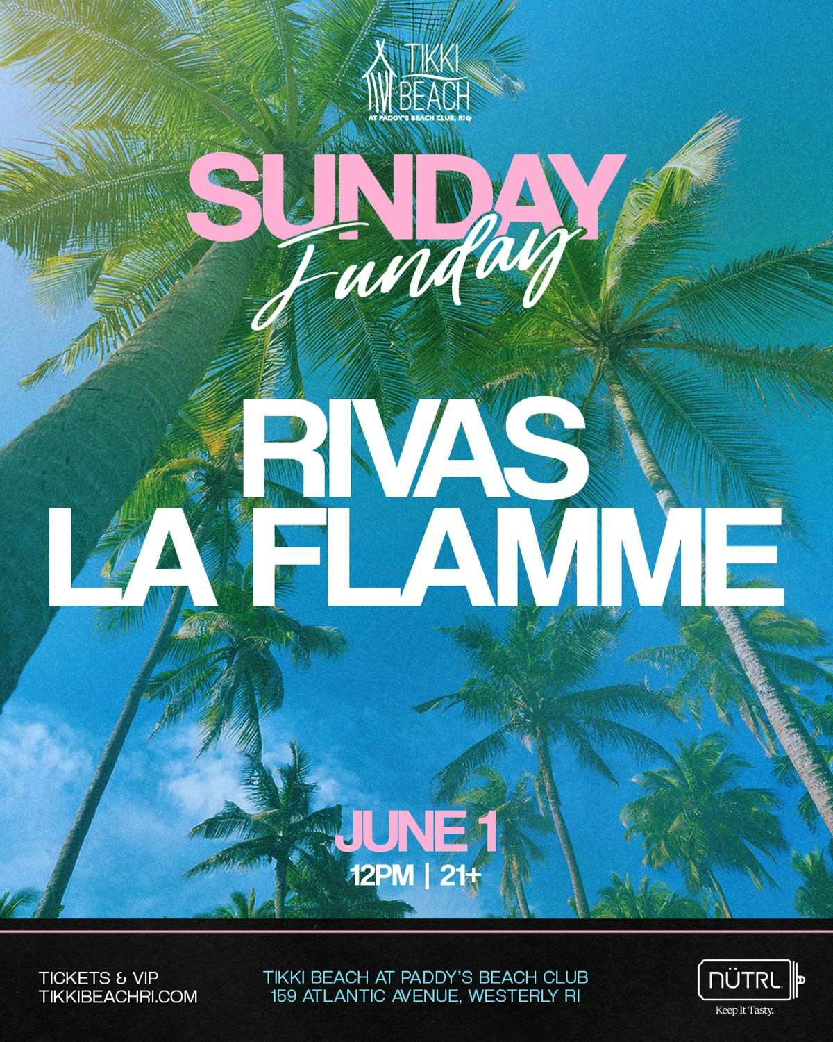 Sunday Funday | Rivas + LaFlamme