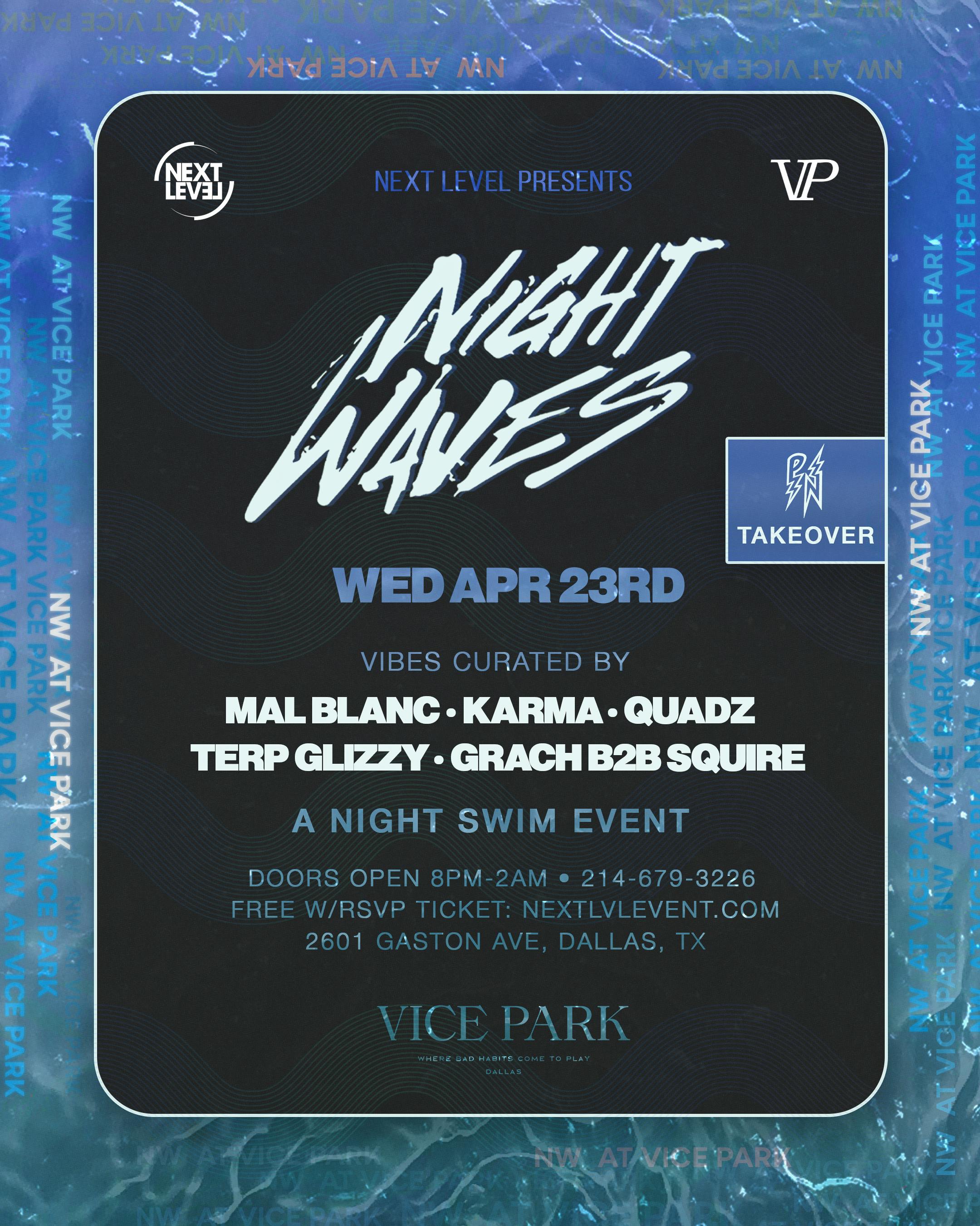 Night Waves (Night Swim) at Dallas Concerts & Events - Wednesday, Apr 23 2025 | Discotech