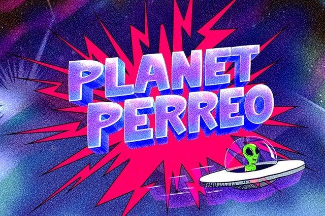 Planet Perreo