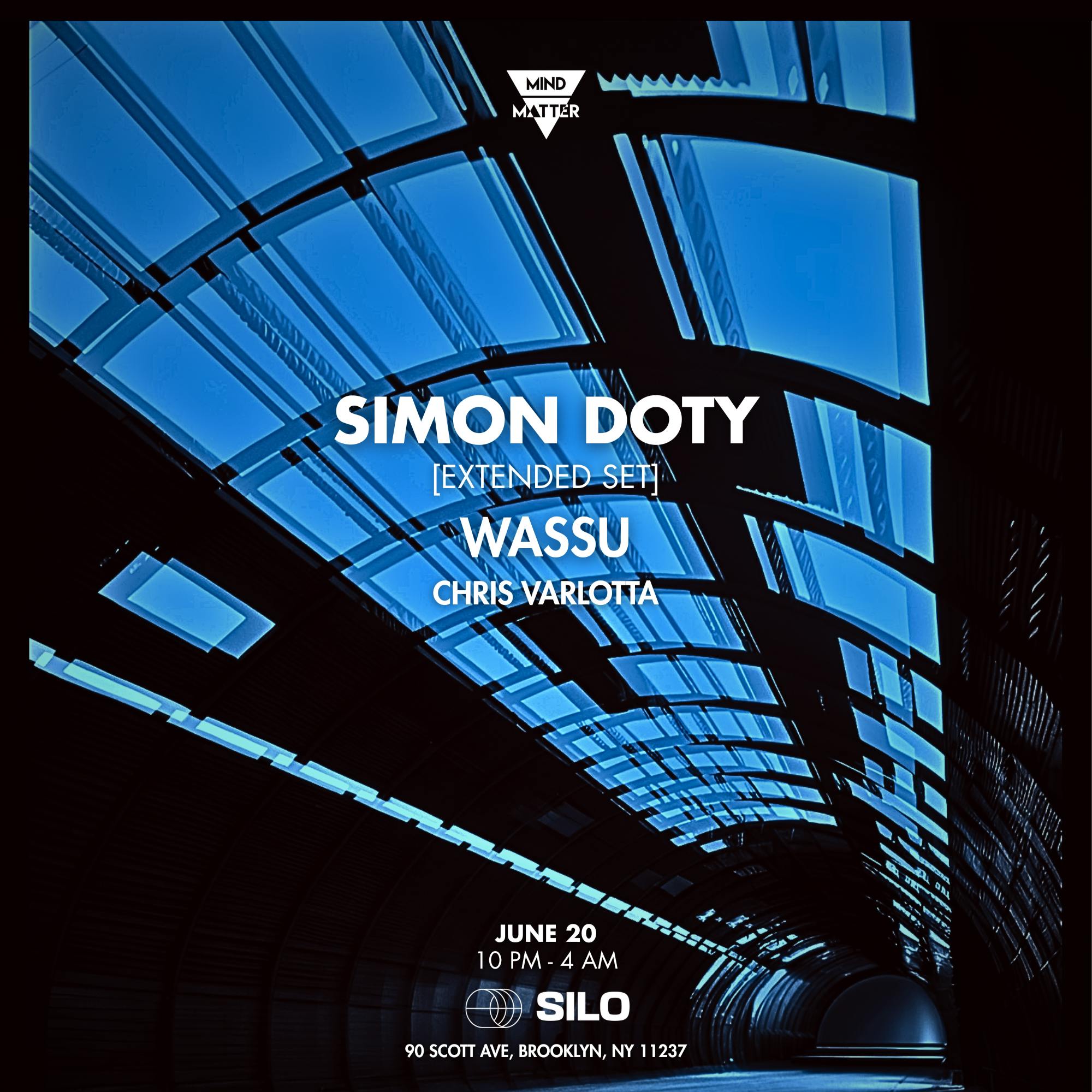 Simon Doty [Extended Set] / Wassu / Chris Varlotta