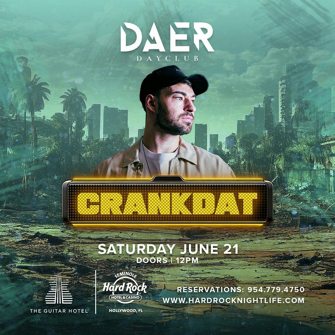 Crankdat | DAER Dayclub
