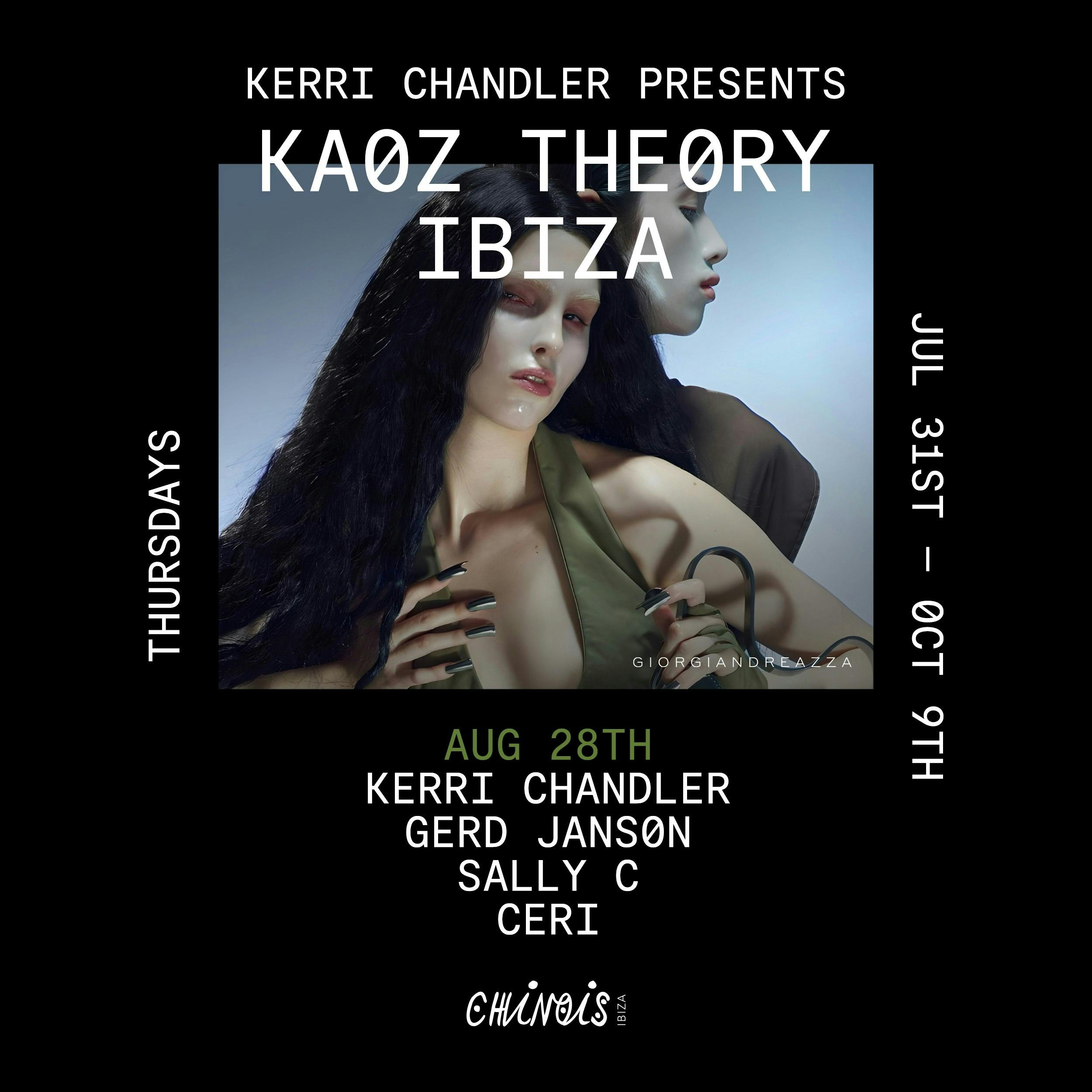 Kerri Chandler : Kaoz Theory : Kerri Chandler, Gerd Janson, Sally C, Ceri