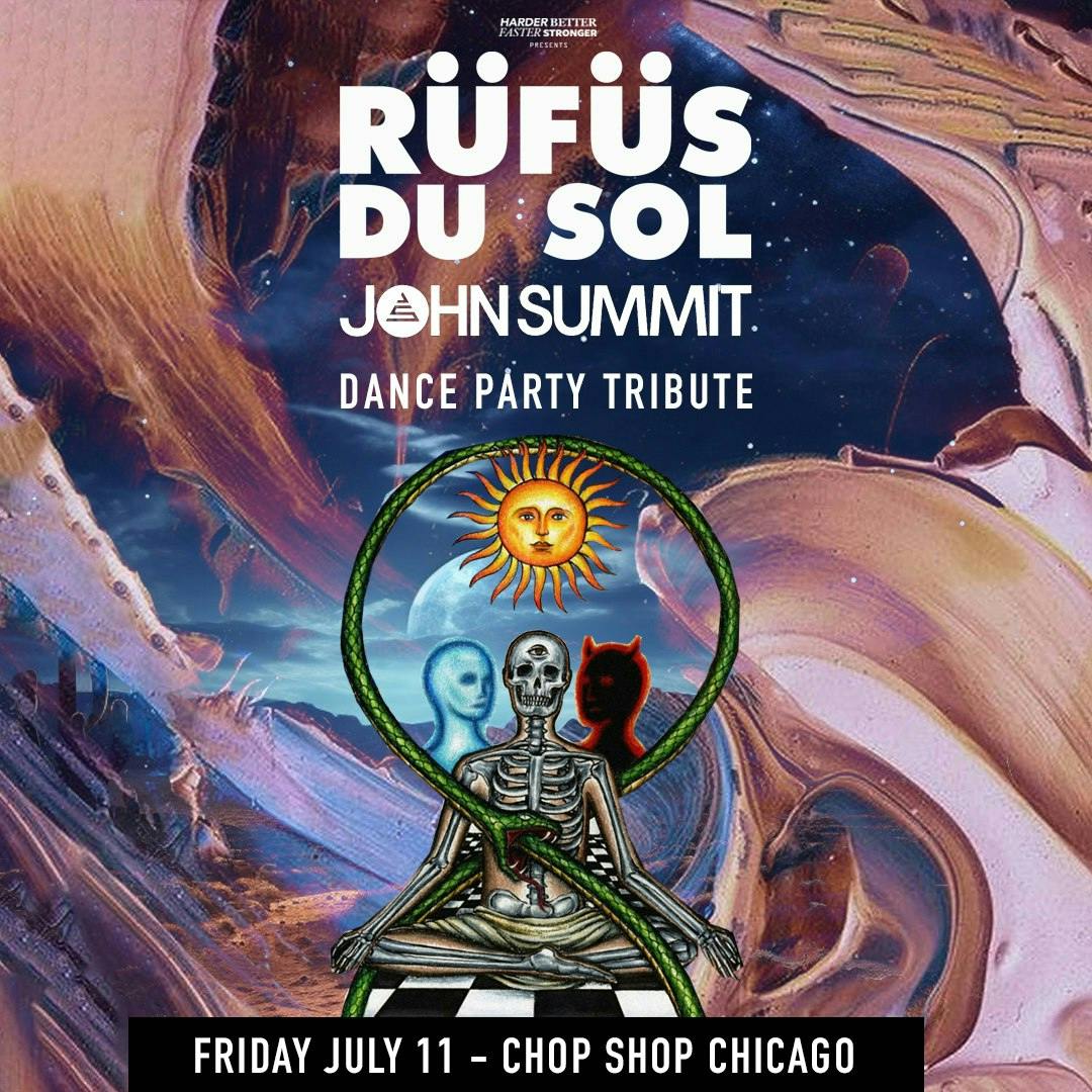 Desert Chaos: Rüfüs Du Sol x John Summit Tribute Dance Party