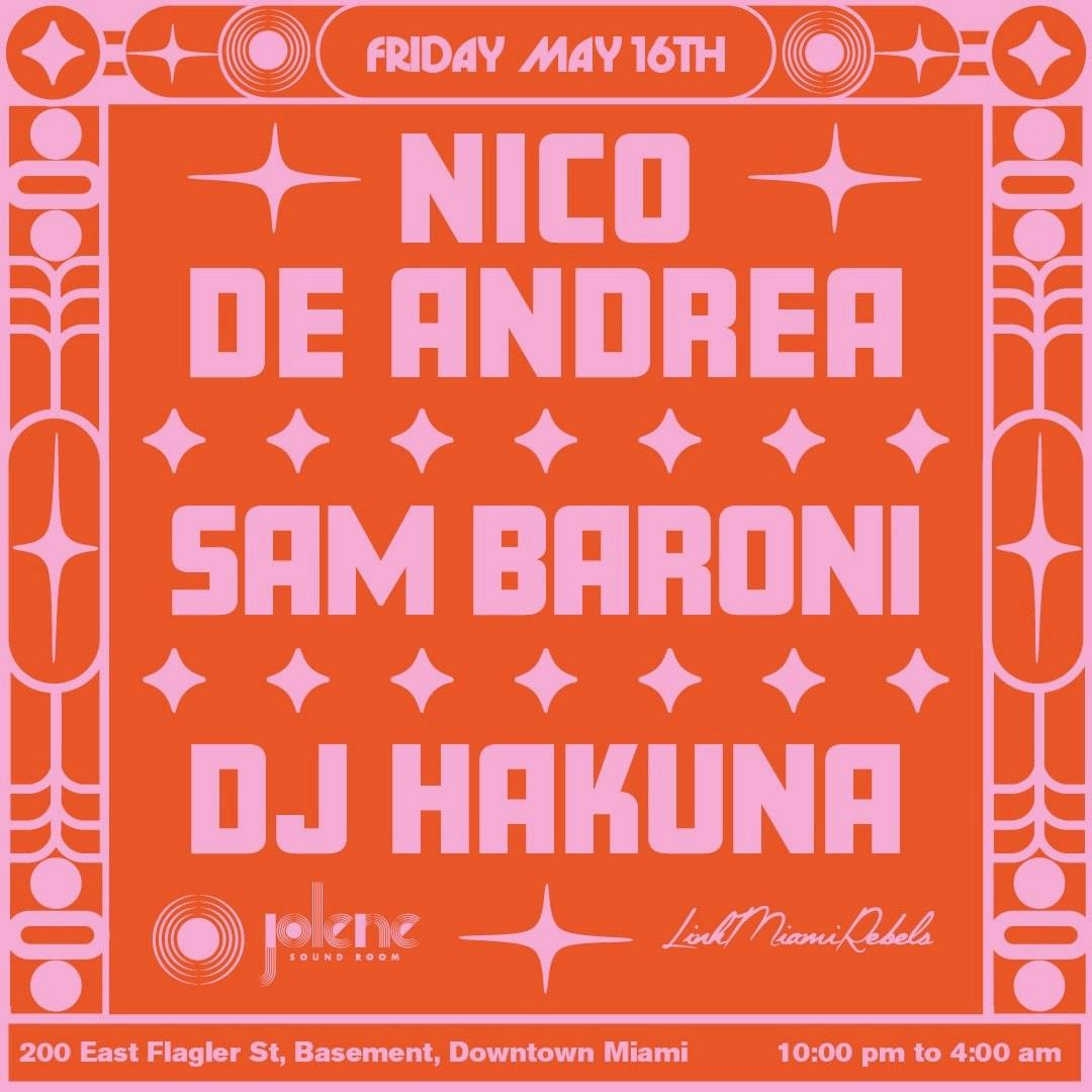 Nico De Andrea at Jolene Sound Room - Friday, May 16 2025 | Discotech