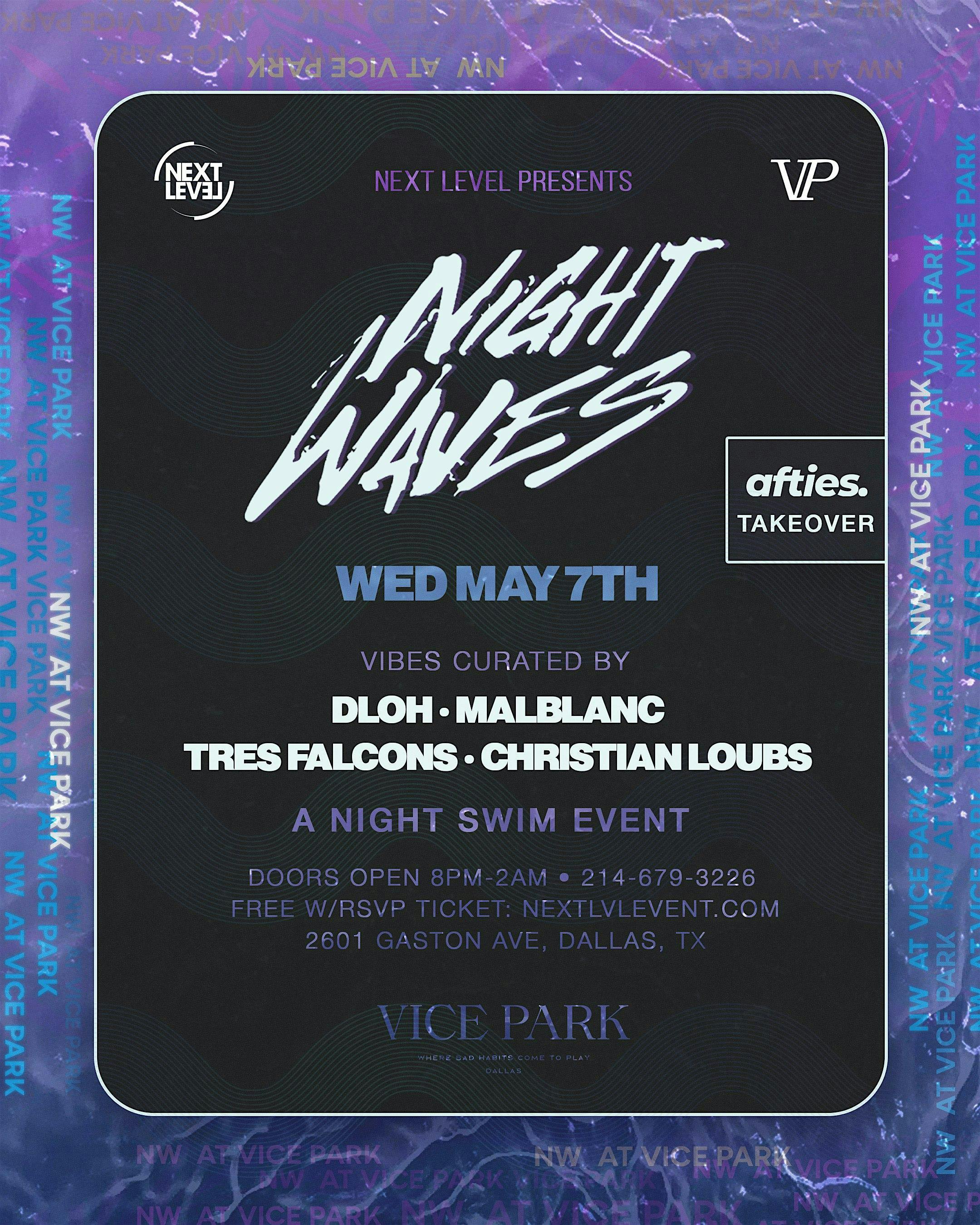 Night Waves (Night Swim) 5/7 at Dallas Concerts & Events - Wednesday, May 7 2025 | Discotech