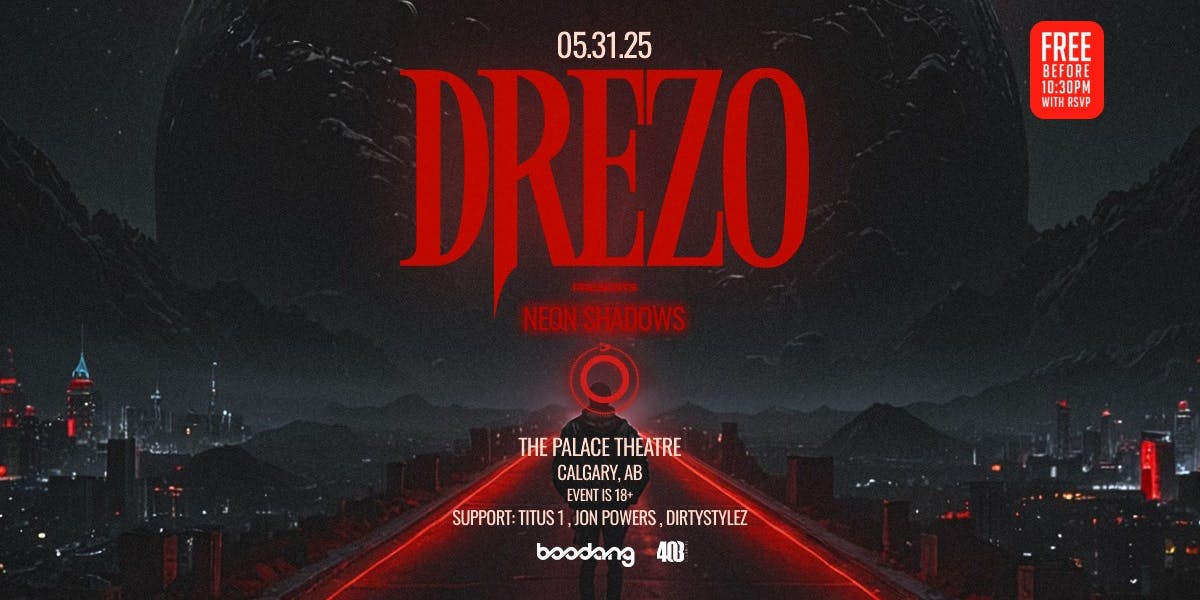 Drezo - Calgary