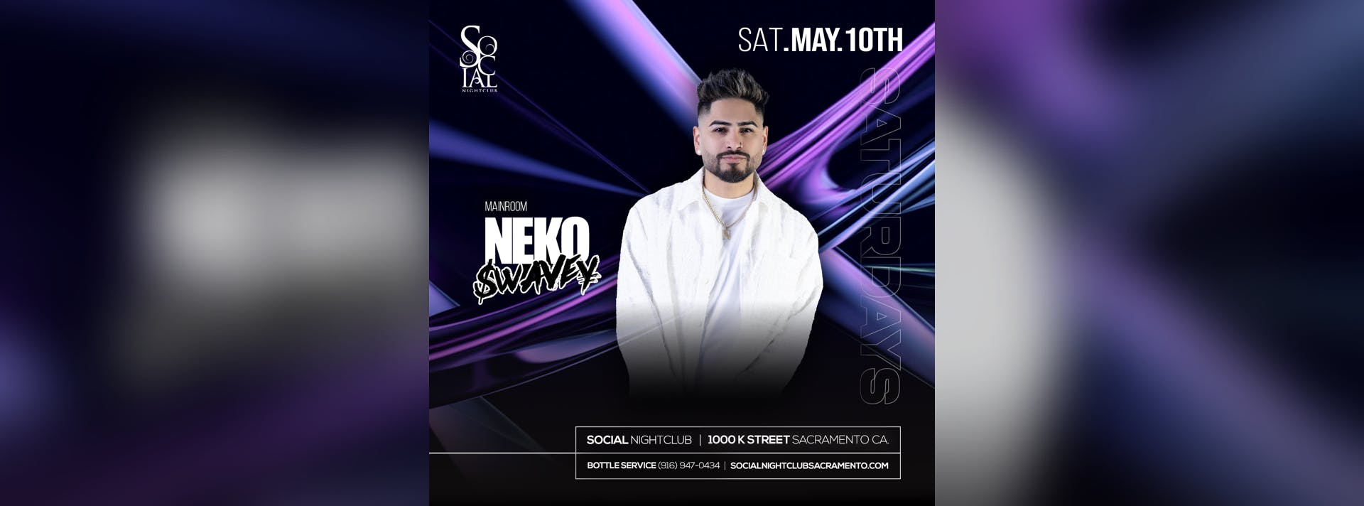 Second Saturday ft. Sacramento Favorite Dj NekoSwavey & Special Guest