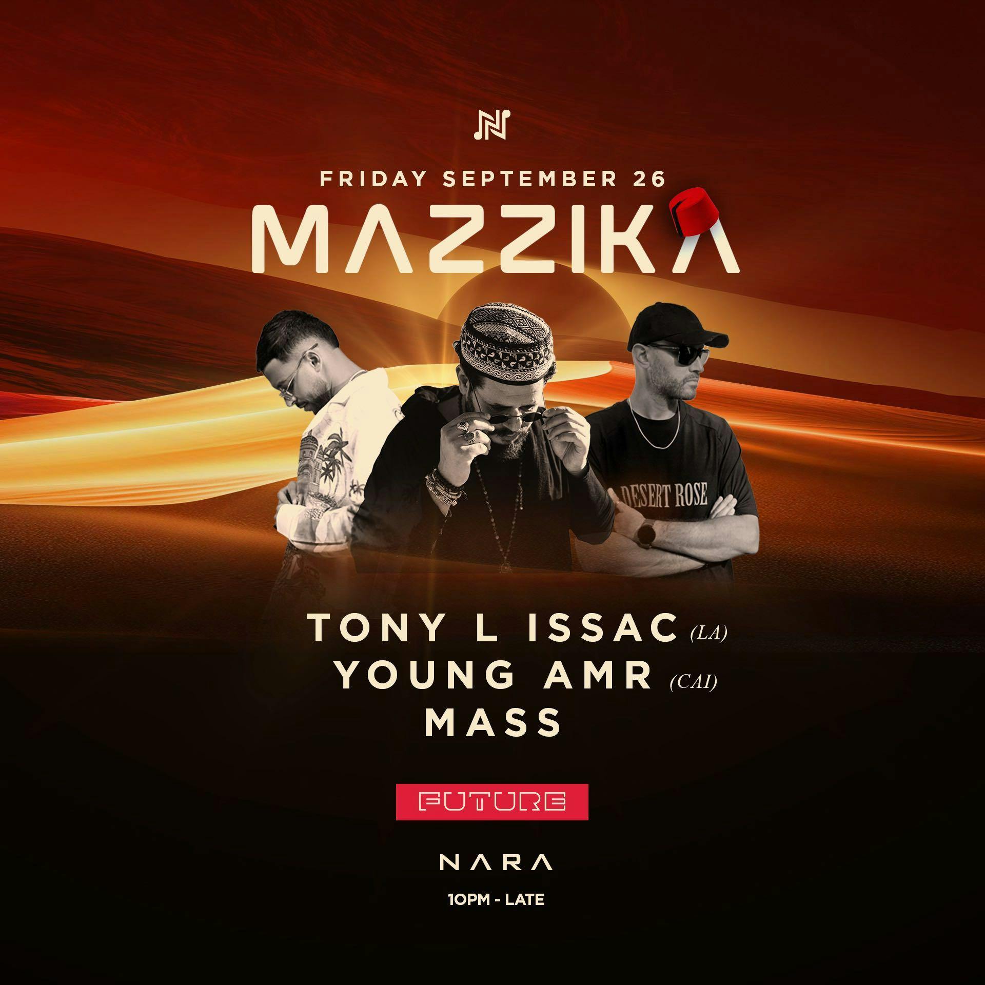 Mazzika @ Future