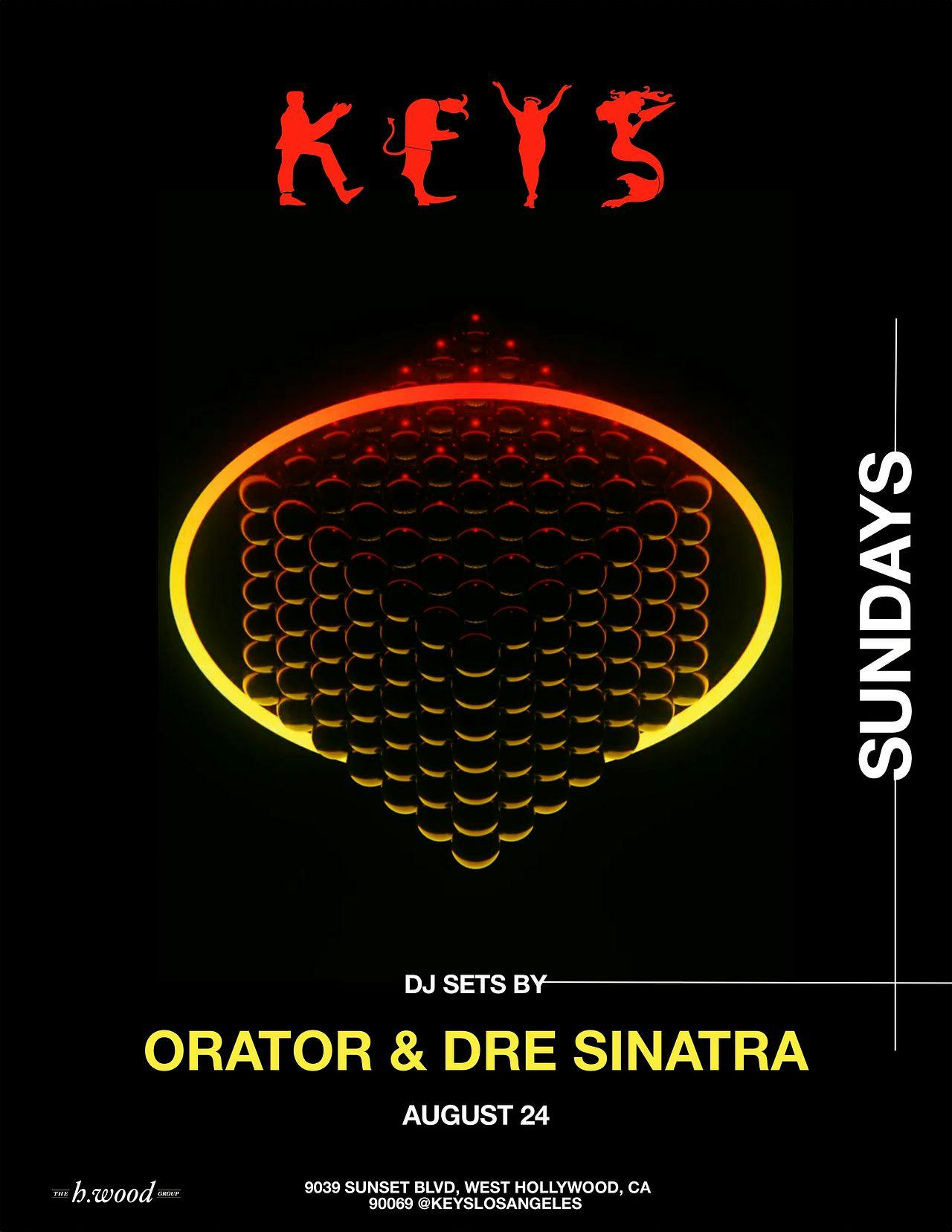 Keys Los Angeles with Orator & Dre Sinatra