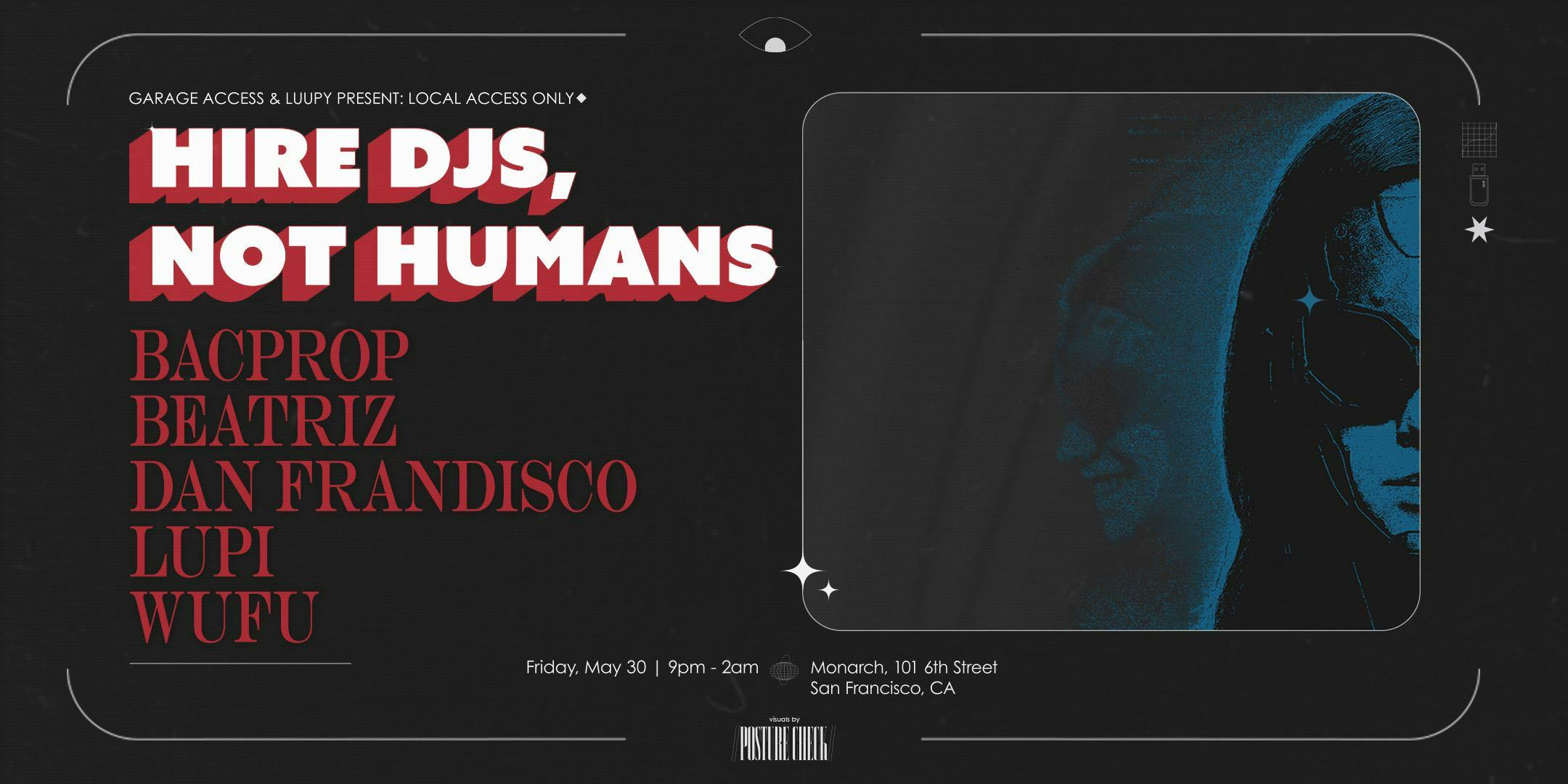 Garage Access x Luupy Present: Hire Djs, Not Humans