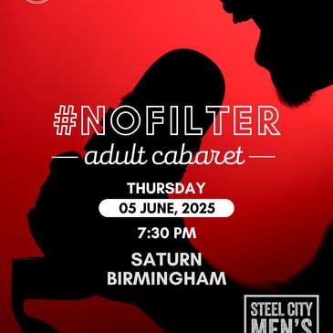 #No Filter Adult Cabaret