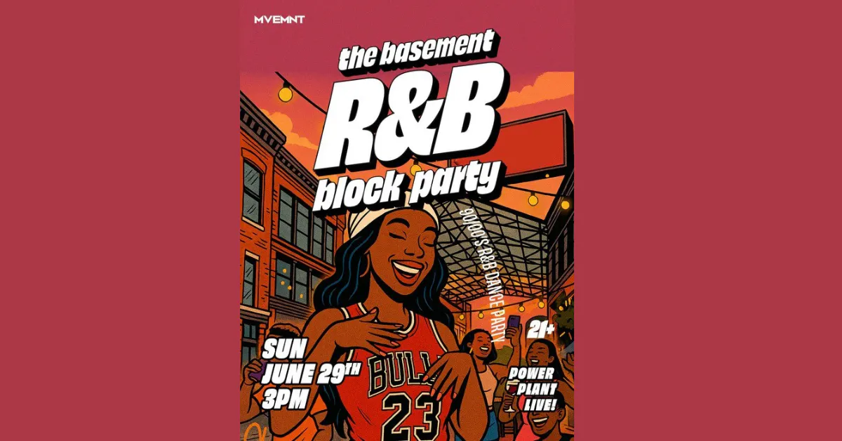 TheBasement R&B Block Party at Power Plant Live - Sunday, Jun 29 2025 ...