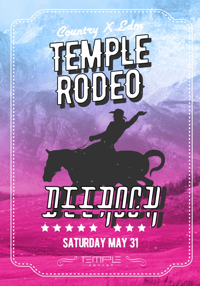 Temple Rodeo with Deerock