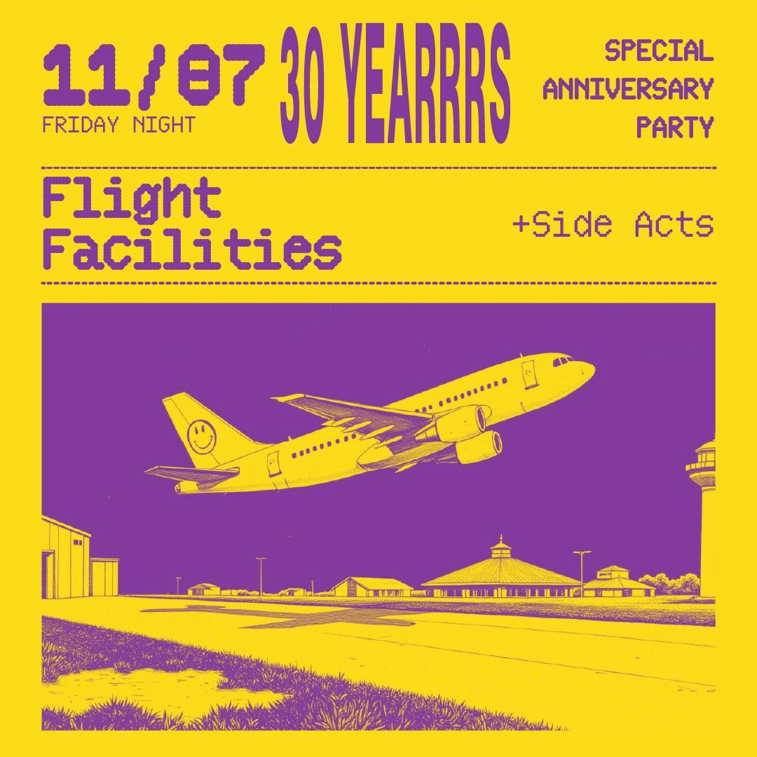 30 Yearrrs of Dancing ft Flight Facilities