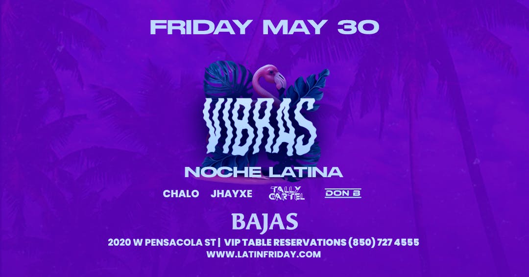 Vibras - Noche Latina at Bajas Beachclub - Friday, May 30 2025 | Discotech