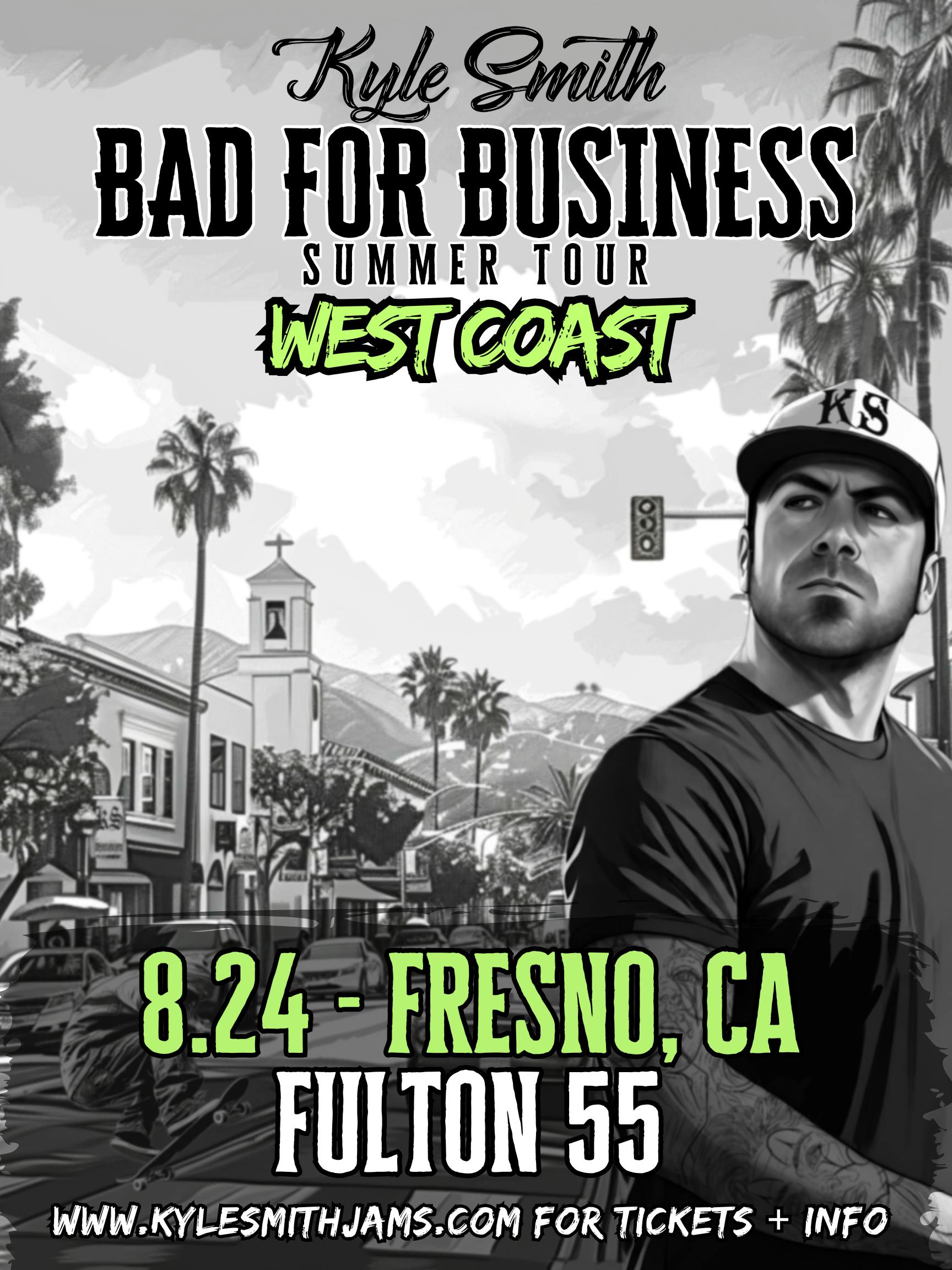 Kyle Smith Bad for Businees Tour at Fulton 55