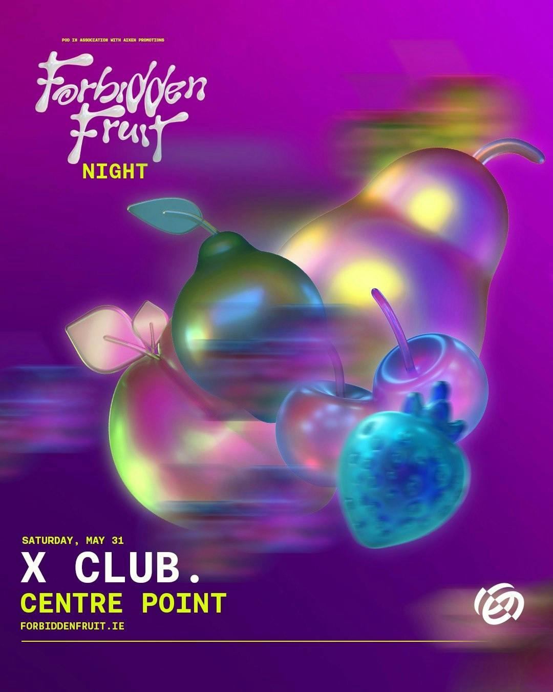 Forbidden Fruit Night: X CLUB.
