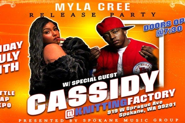Myla Cree Release Party w/ Cassidy