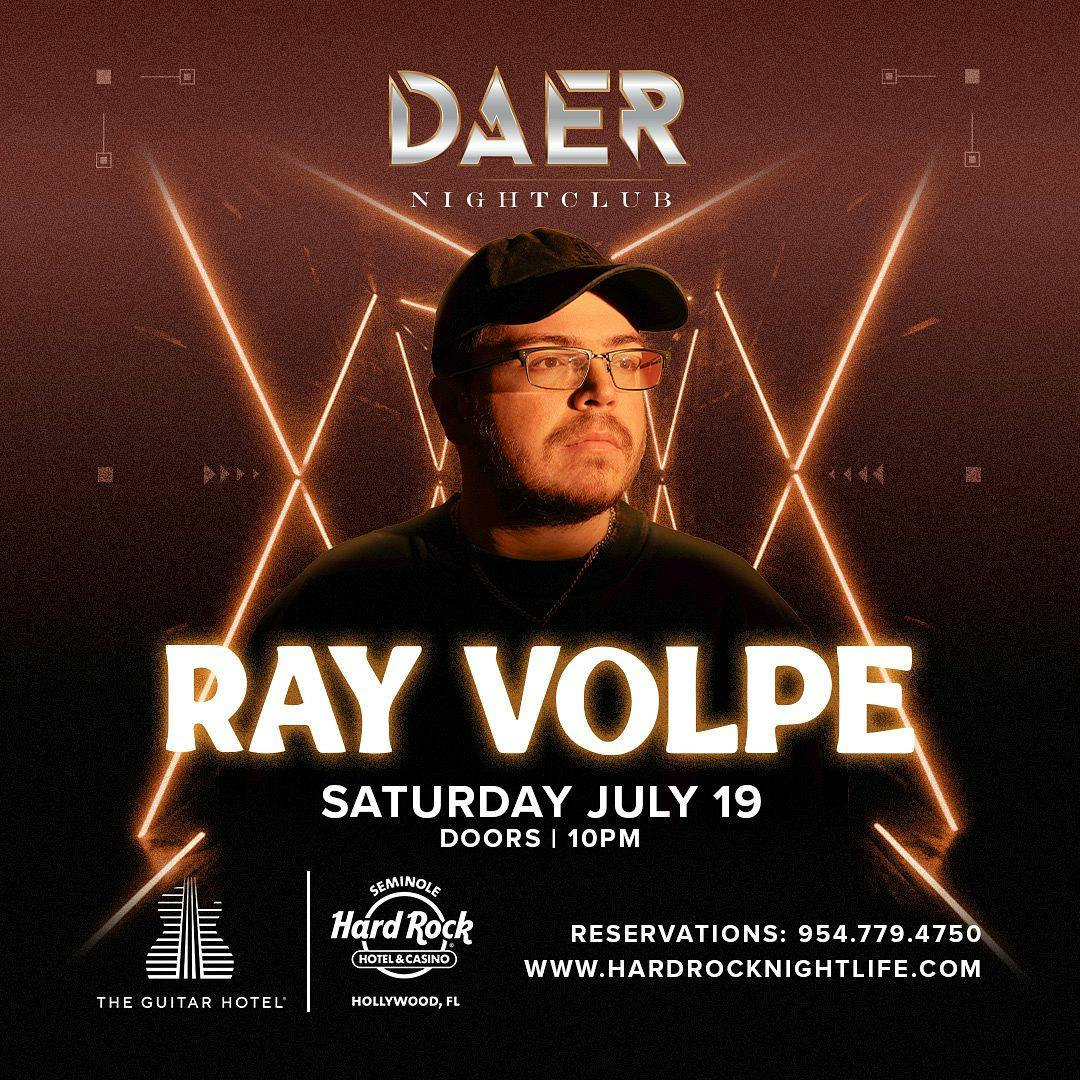 Ray Volpe | DAER Nightclub