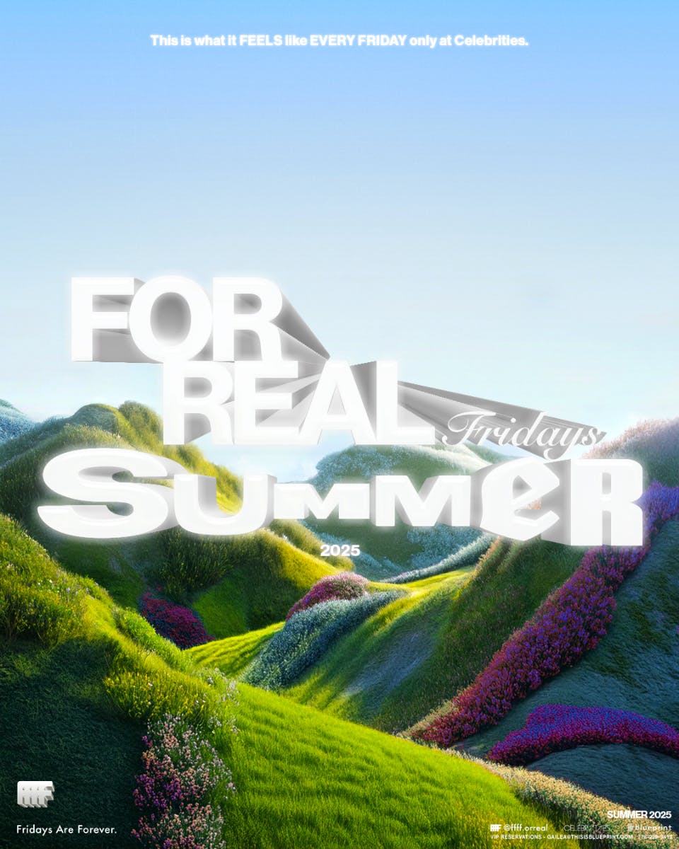 FOR REAL FRIDAYS SUMMER 2025: Grand Opening presented by Real Love