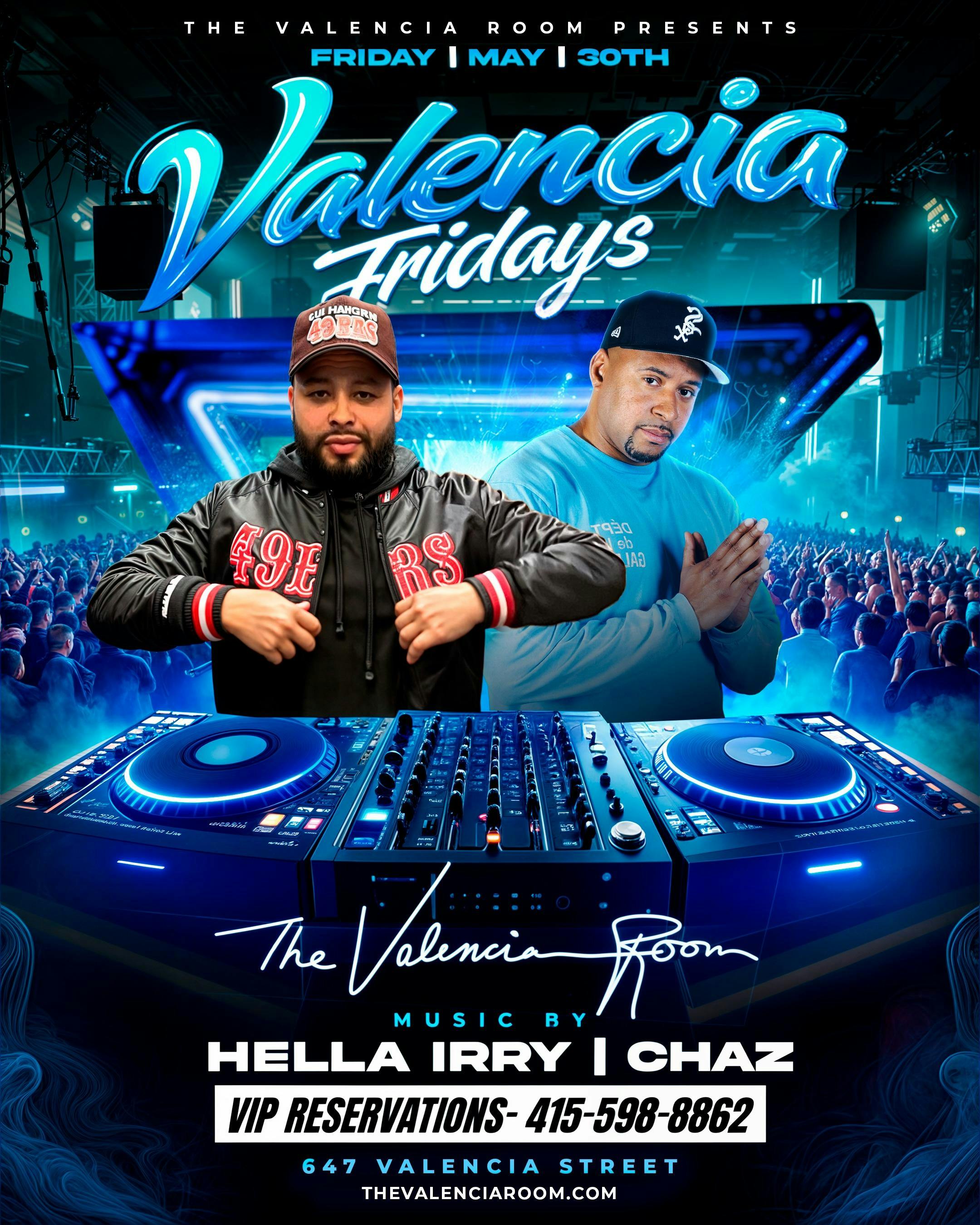 Valencia Fridays